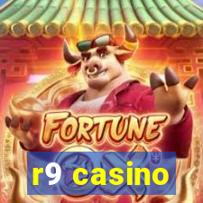 r9 casino